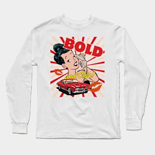 Bold and Chic! Long Sleeve T-Shirt